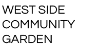 West Side Community Garden